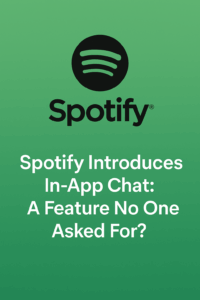 Spotify app showing new in-app chat feature update 2025